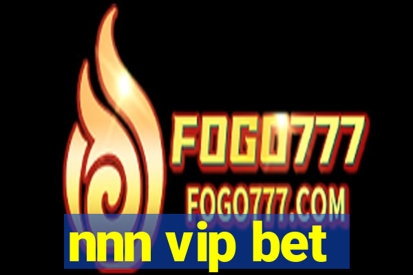 nnn vip bet